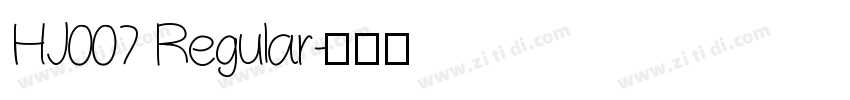 HJ007 Regular字体转换